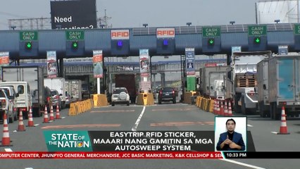 EASYTRIP RFID sticker, maaari nang gamitin sa mga autosweep system | SONA