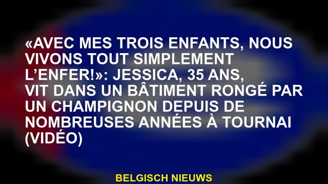 Avec mes trois enfants, nous vivons simplement l'enfer! : Jessica, 35 ans, vit dans un bâtiment en