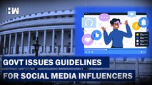Centre Issues New Rules For Influencers, Up To ₹ 50 Lakh Fine If Not Followed | Social Media Users