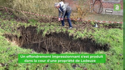 Gros effondrement dans une cour à Ladeuze