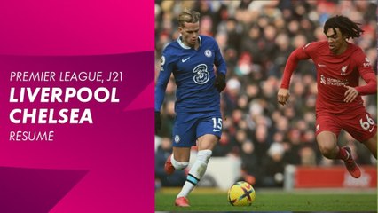 Le résumé de Liverpool / Chelsea - Premier League 2022-23 (21ème journée)