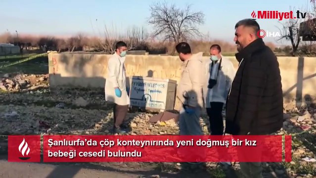 Şanlıurfa’da korkunç olay! Çöpten yeni doğmuş bebek cesedi çıktı