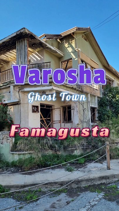 Famagusta - Varosha