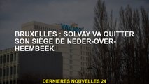 Bruxelles: Solvay quittera son siège à Neder-Over-Heembeek