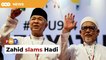 Zahid slams Hadi’s ‘donation’ excuse over alleged vote-buying