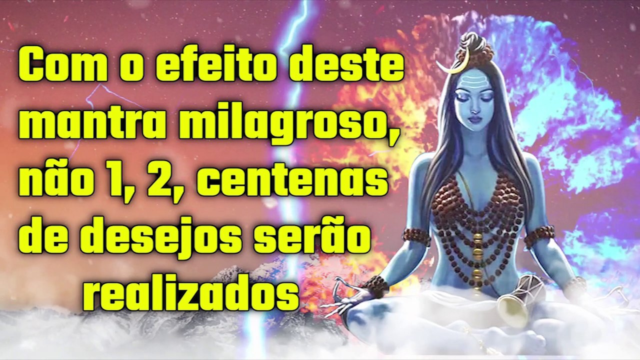 Com o efeito deste mantra milagroso, não 1, 2, centenas de desejos serão realizados