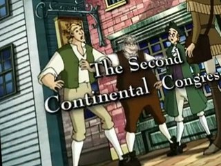 Liberty's Kids Liberty’s Kids E008 The Second Continental Congress