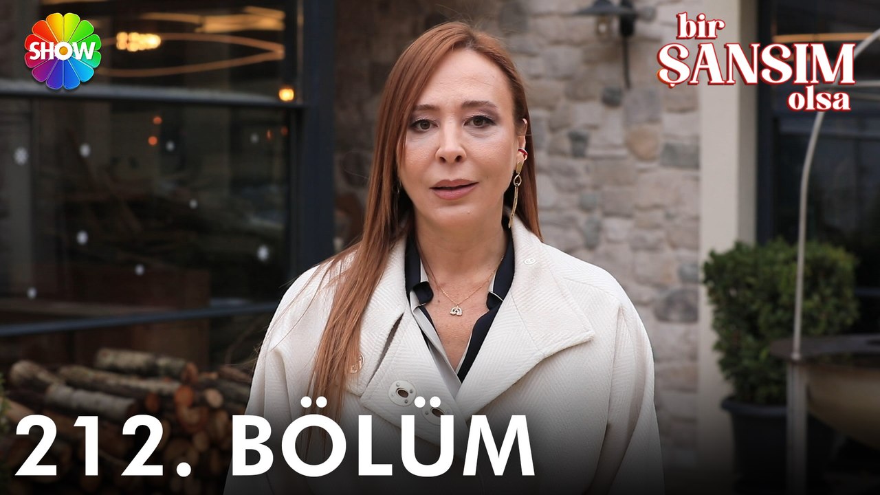 Bir Şansım Olsa 212. Bölüm | 22 Ocak 2023