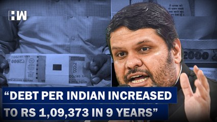 Debt Per Indian Increased From Rs 43,124 To Rs 1,09,373 In 9 Yrs Gaurav Vallabh