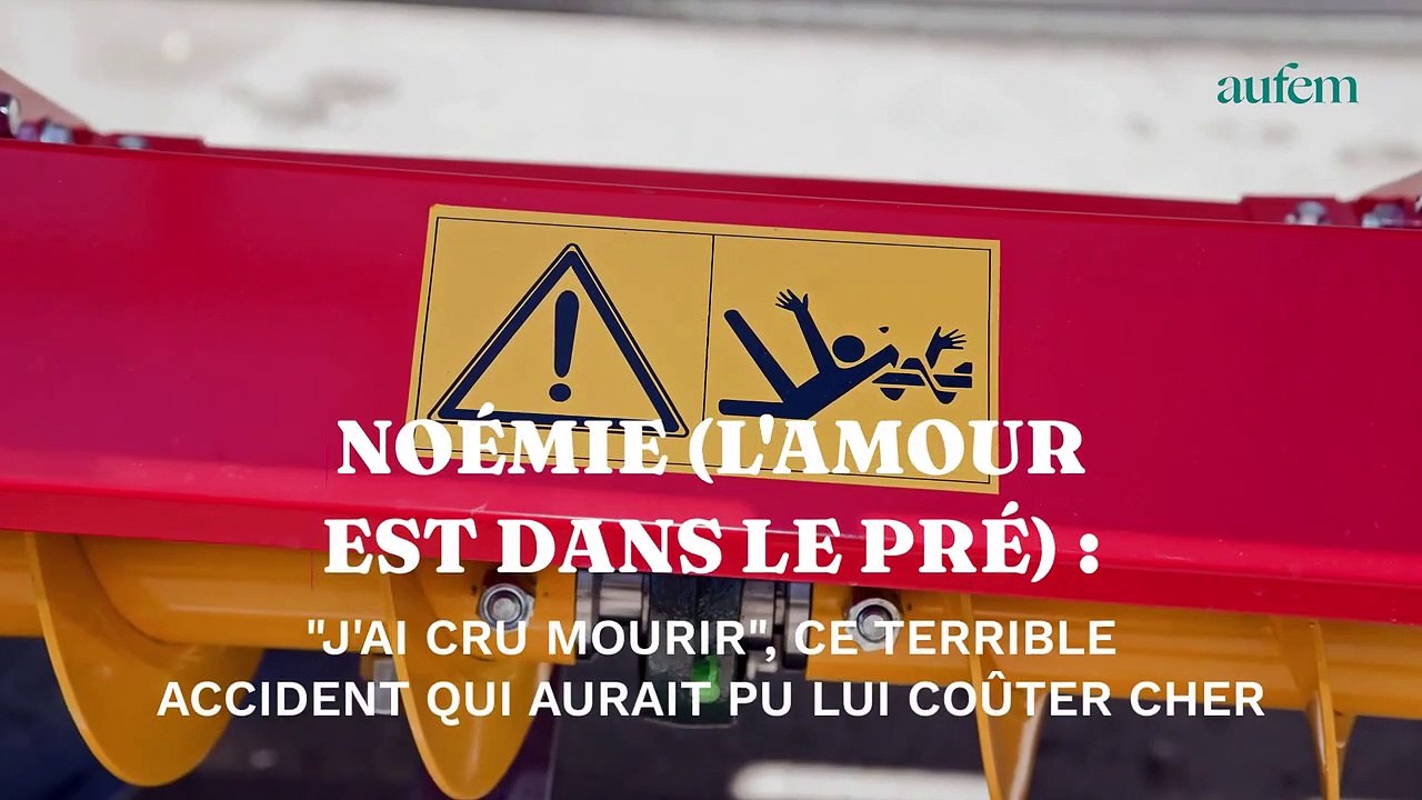 Noémie (L'amour est dans le pré) : "J'ai cru mourir", ce terrible accident qui aurait pu lui coûter cher