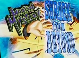 Martin Mystery Martin Mystery E009 – Shriek from Beyond
