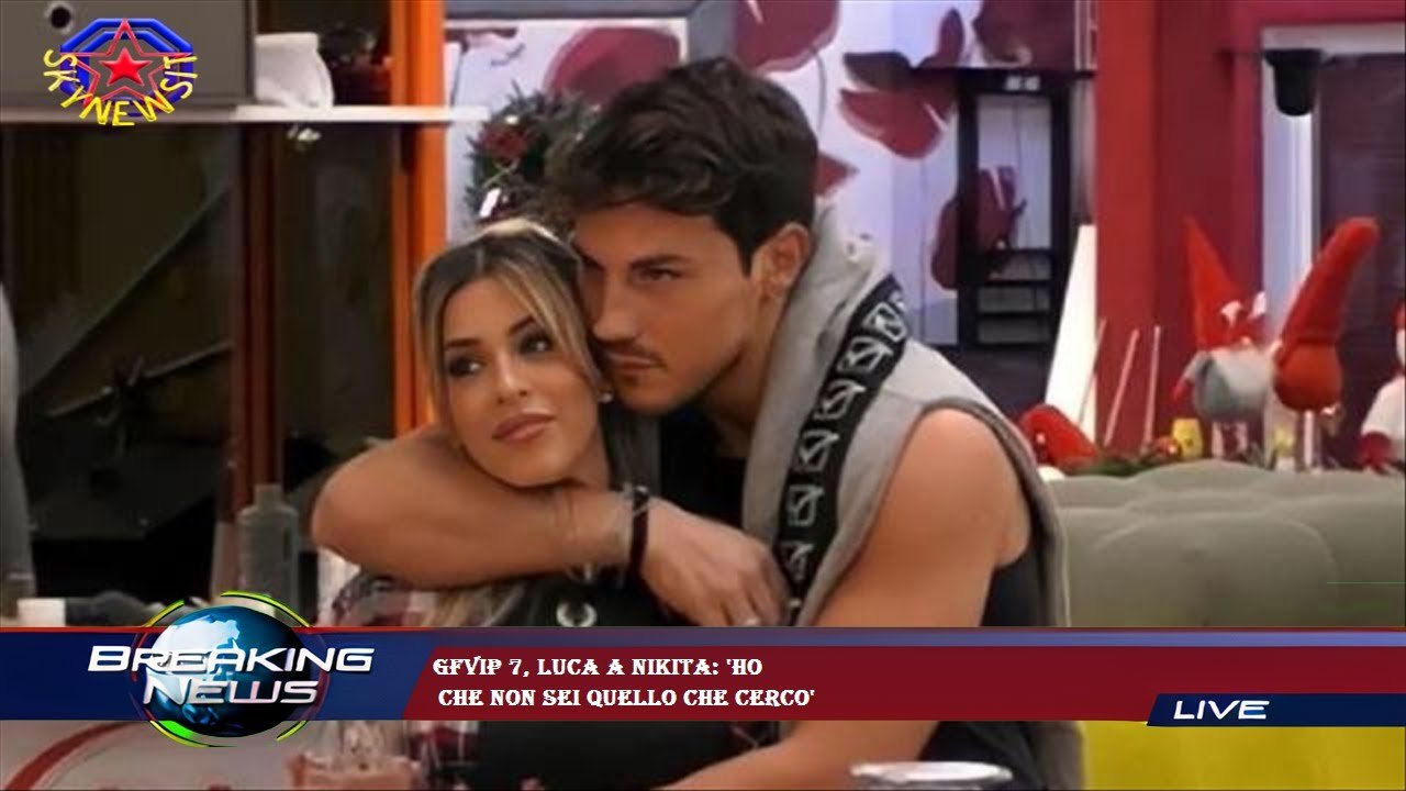 GFVip 7, Luca a Nikita: 'Ho  che non sei quello che cerco'
