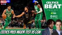 Celtics Pass Major Test vs Warriors   Deadline Trade Options | Celtics Beat