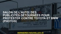 Salon automatique: détourné les publicités pour protester contre Toyota et BMW