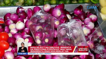 Mga reject na sibuyas, ibinebenta sa presyong P250/kilo; may mga ibinebenta ring nakabalat na | UB