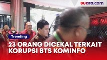 Kronologi Dugaan Korupsi Proyek BTS Kominfo, 23 Orang Dicekal