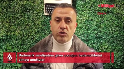 Bademcik ameliyatında bademcikleri almayı unuttular