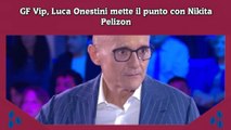 GF Vip, Luca Onestini mette il punto con Nikita Pelizon