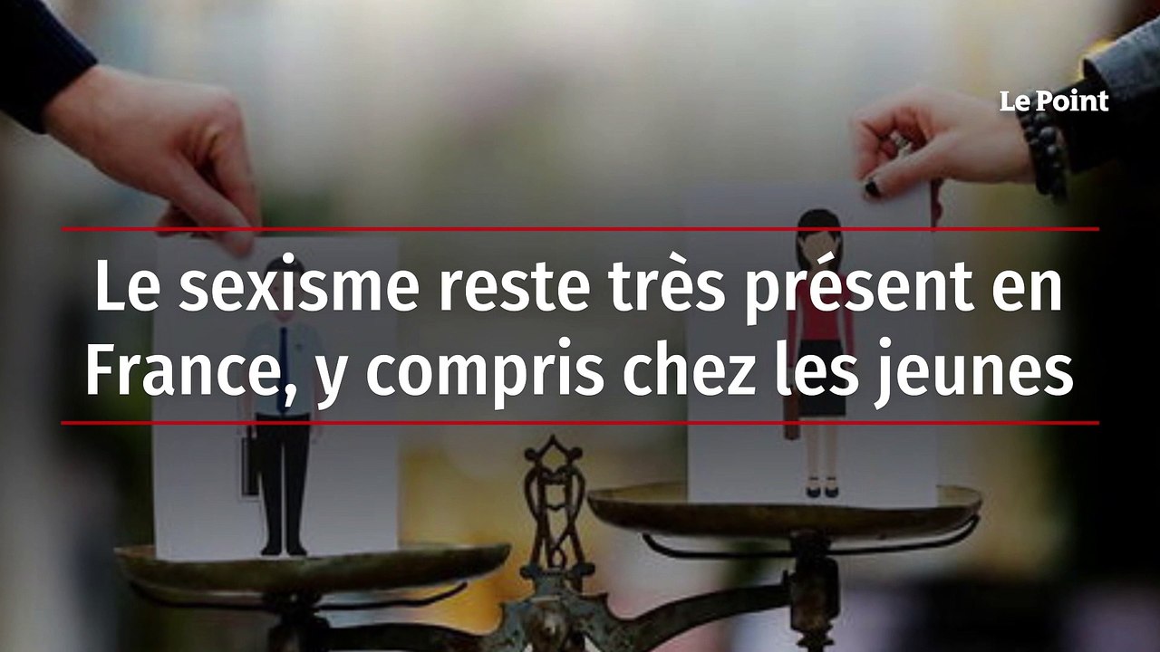 Le sexisme reste très présent en France, y compris chez les jeunes