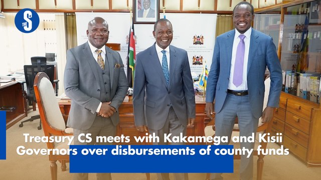Treasury CS meets with Kakamega and Kisii Governors over disbursements of county funds
