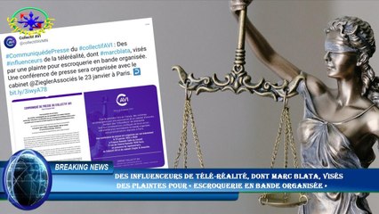 Des influenceurs de télé-réalité, dont Marc Blata, visés  des plaintes pour « escroquerie en bande o