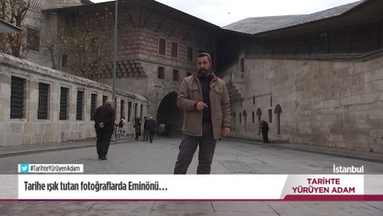 Tarihte Yürüyen Adam - Eminönü | 21 Ocak 2023