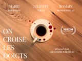 On Croise Les Doigts