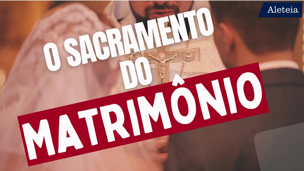O sacramento do matrimônio
