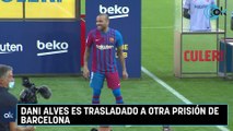 Dani Alves es trasladado a otra prisión de Barcelona