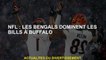 NFL: Les Bengals dominent les factures à Buffalo