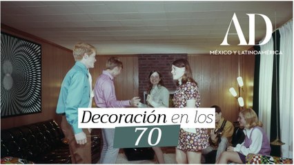 Download Video: Decoración en los años 70, tendencias AD