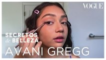 La guía de Avani Gregg para cuidar todos los días de tu piel | Secretos de Belleza