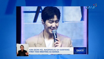 Kim Seon Ho, nagpakilig sa kanyang first fan meeting sa bansa | Saksi