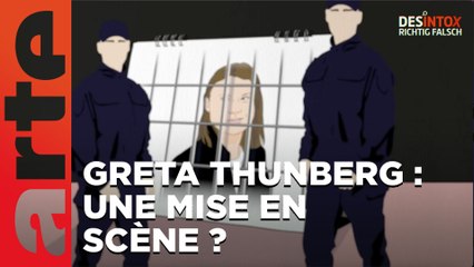 L'arrestation de Greta Thunberg serait une mise en scène?