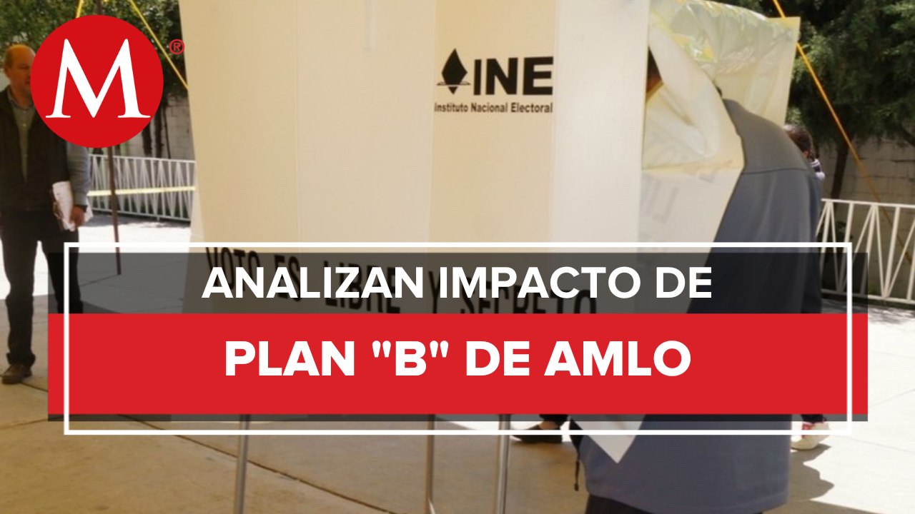 INE analiza "probables impactos" de plan B de AMLO en elecciones