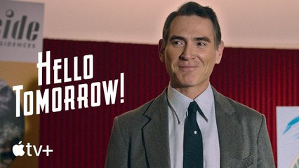 Hello Tomorrow! — Official Trailer   Apple TV+