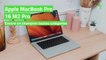 Test Apple MacBook Pro 16 M2 Pro : encore un champion toutes catégories