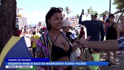 Esquenta para o Galo da Madrugada alegra foliões