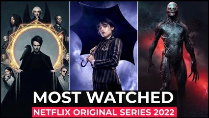 Top 10 Most Watched Netflix Original Shows Of 2022  | Most Popular Netflix Series 2022 | Best Series