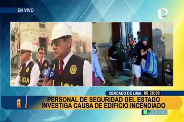 Seguridad del Estado de la PNP investiga causas y responsables de casona incendiada