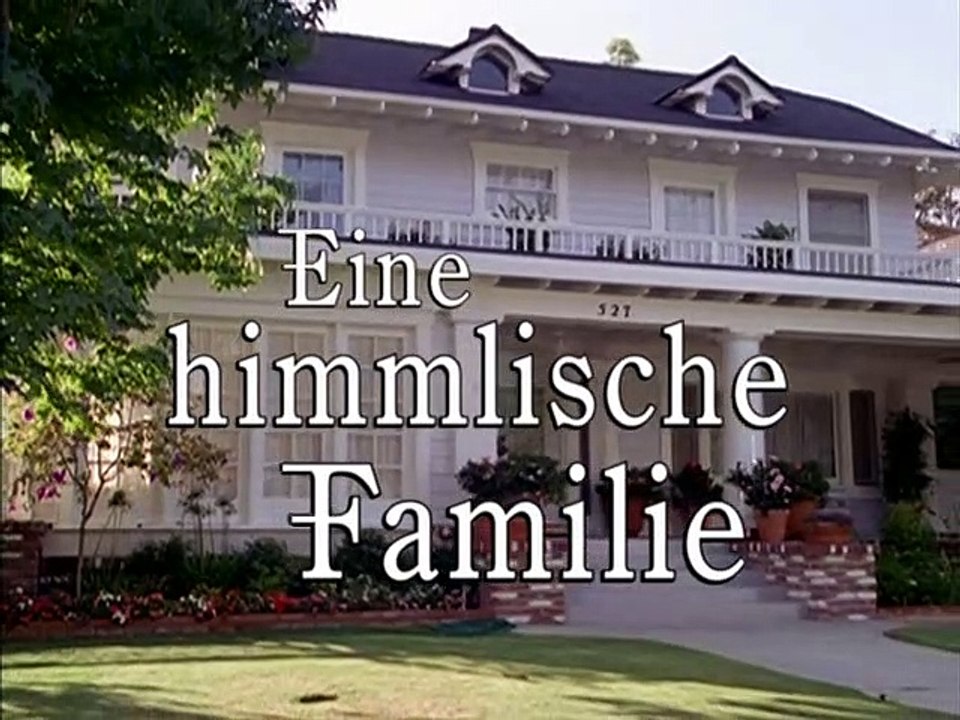 Eine himmlische Familie Staffel 2 Folge 9
