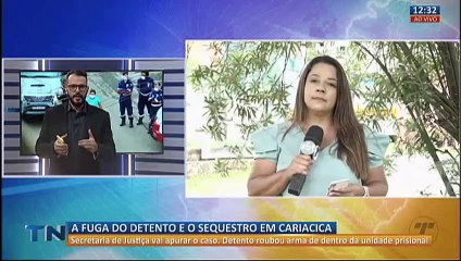 Sejus vai apurar fuga de detento que sequestrou homem em Cariacica