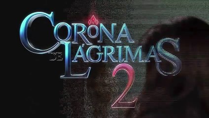 Corona de lágrimas 2 Cap 106