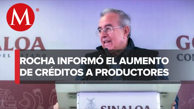 Rubén Rocha dispondrá de 194 mdp como garantías para créditos a los productores