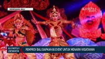 Tarik Wisatawan, Pemprov Bali Siapkan 66 Event