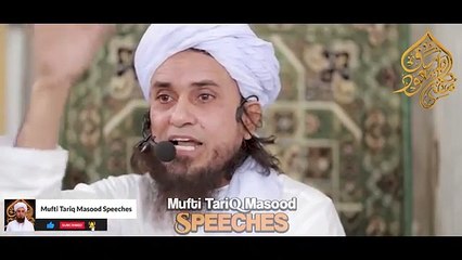 Bacche Zyada Honge Toh Kharche Kaise Pure Honge_ _ Mufti Tariq Masood Speeches --(360P)