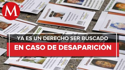 En San Lázaro, avalan derecho de personas desaparecidas a ser buscadas