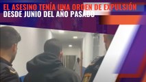 El asesino tenía una orden de expulsión desde junio del año pasado