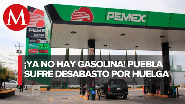 Protestas de sindicalizados de Pemex generan desabasto de gasolina en Puebla