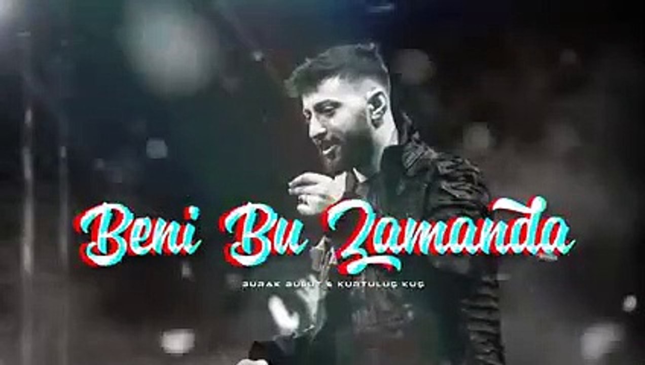 Burak Bulut _ Kurtuluş Kuş - Beni Bu Zamanda(240P)